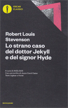 Lo strano caso del dottor Jekyll e del signor Hyde. Testo inglese a fronte
