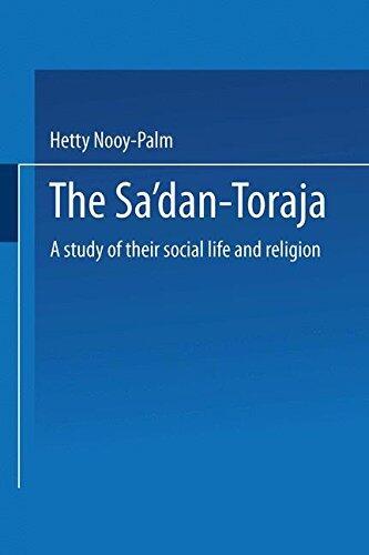 The Sa’dan-Toraja: A Study of Their Social Life and Religion