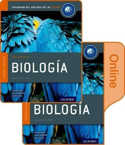 Biologia: Libro del Alumno Conjunto Libro Impreso y Digital En Linea: Programa del Diploma del IB Oxford by Andrew Allott