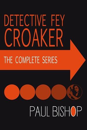 Detective Fey Croaker: The Complete Series