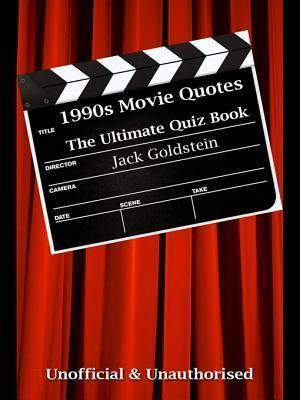 1990s Movie Quotes - The Quick Quiz