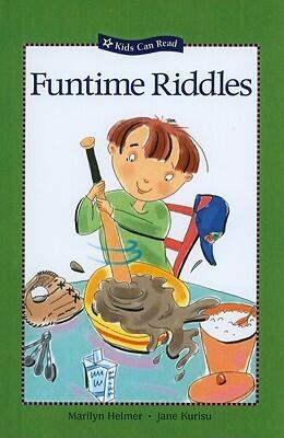 Funtime Riddles (Kids Can Read: Level 3