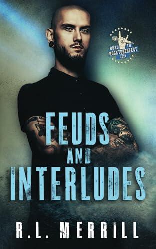 Feuds and Interludes: Rock 'n' Romance Legends Book One