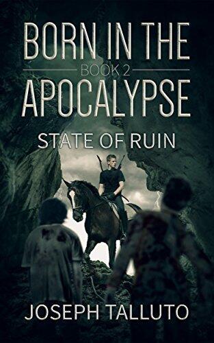 Born in the Apocalypse 2: State Of Ruin