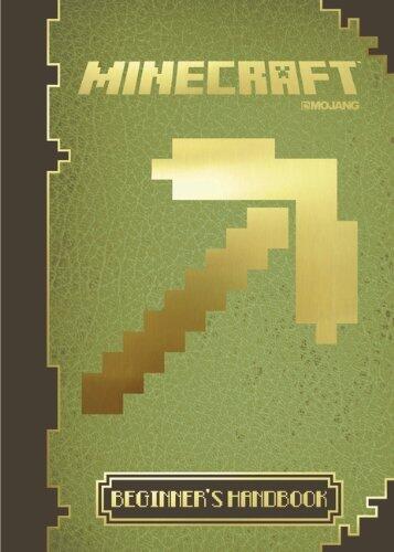 Minecraft Handbook 1: The Beginner's Handbook