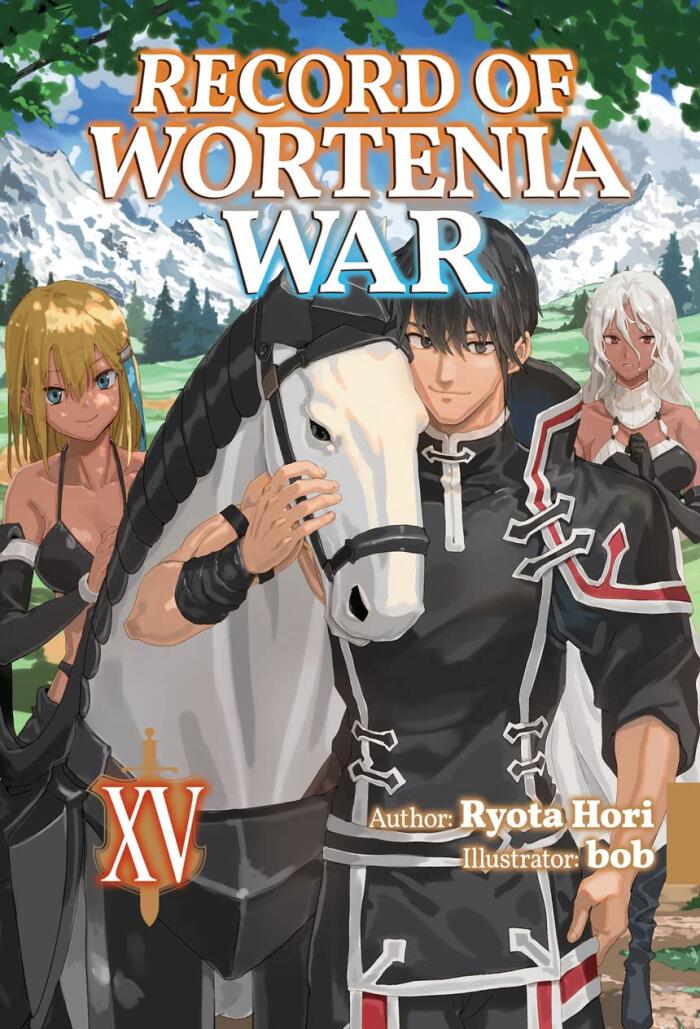 Record of Wortenia War, Volume 15