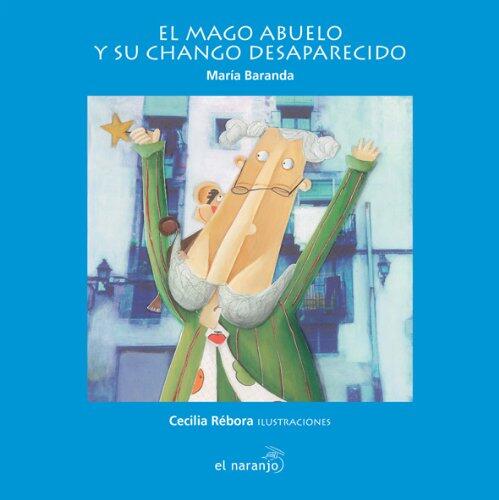 El mago abuelo y su chango desaparecido
