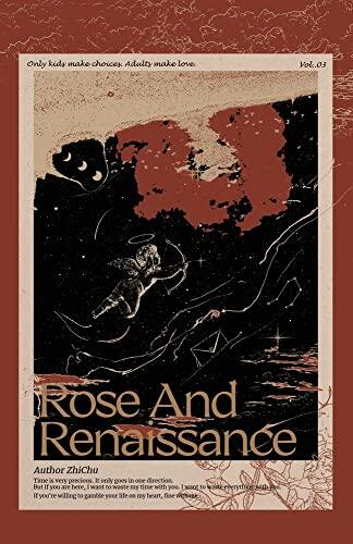 Rose and Renaissance (Vol. 3)