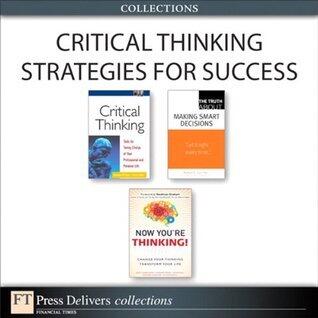 Critical Thinking Strategies for Success