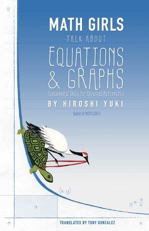 Math Girls Talk About Equations And Graphs
