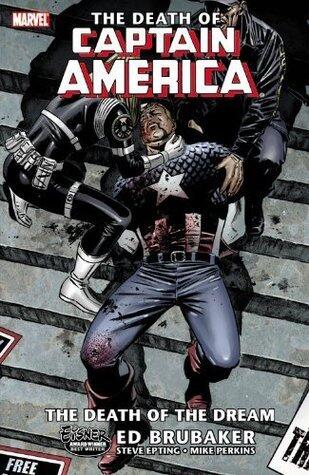 Captain America: The Death of Captain America Vol. 1: Death of the Dream