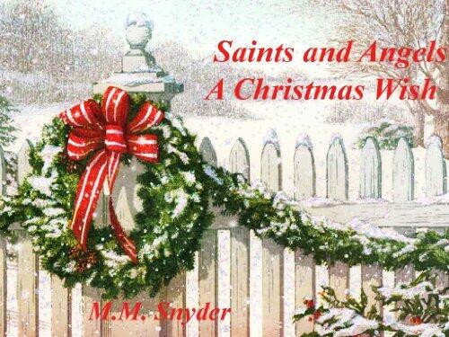 Saints and Angels A Christmas Wish