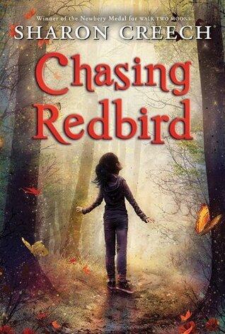 Chasing Redbird: An ALA Best Book and Touching Coming-of-Age Story About Loss and Self-Discovery for Kids