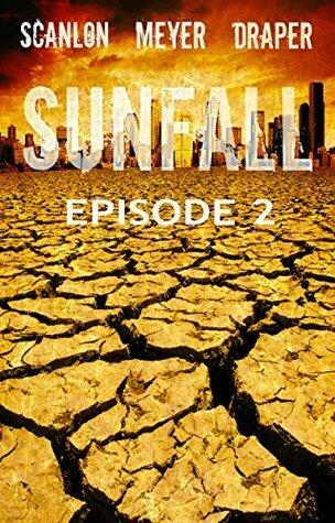 Sunfall: Episode 2