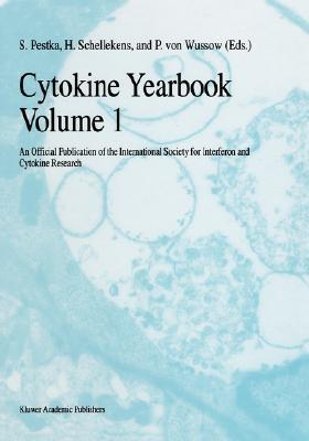 Cytokine Yearbook Volume 1 - An Official Publication of the International Society for