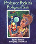 Professor Popkin's Prodigious Polish: A Tale of Coven Tree