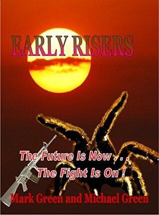 Early Risers