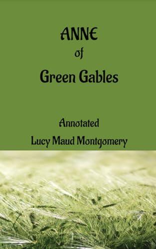Anne of Green Gables Annotated