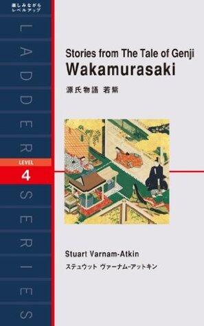 Stories from The Tale of Genji Wakamurasaki　源氏物語　若紫 ラダーシリーズ