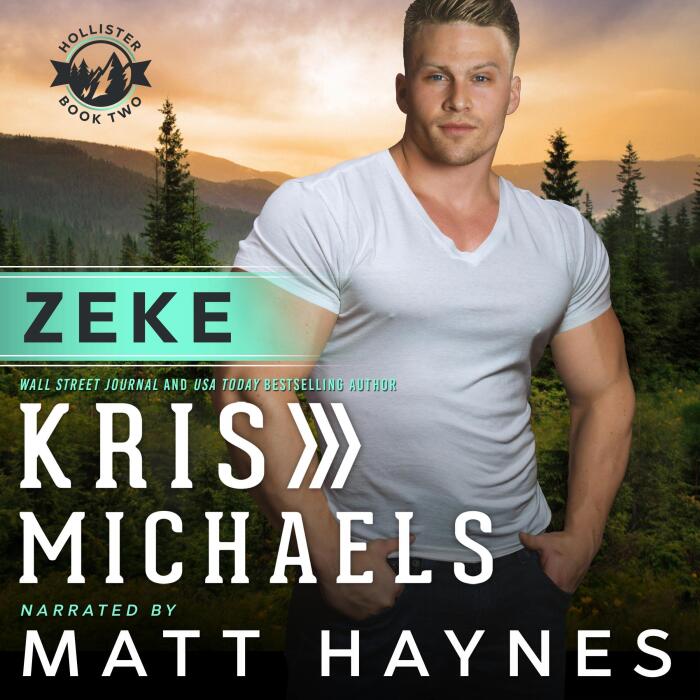 Zeke: Hollister, Book 2