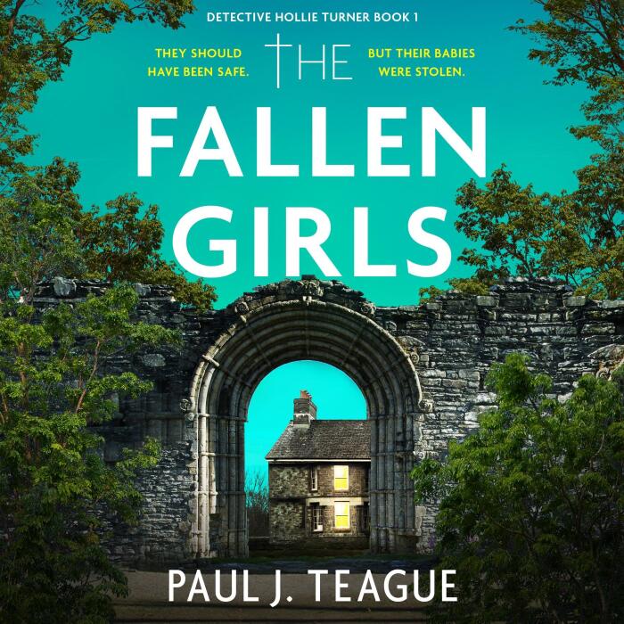 The Fallen Girls: Detective Hollie Turner, Book 1