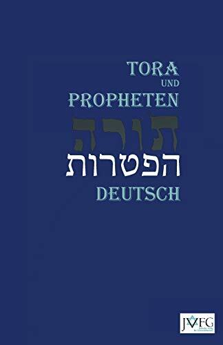 Die Tora nach der Übersetzung von Moses Mendelssohn: und die Haftarot