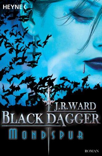 Mondspur: Black Dagger 5
