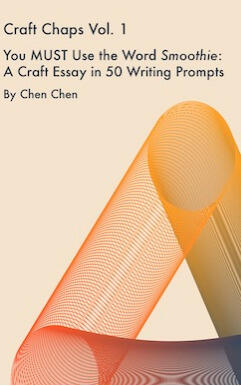 You MUST Use the Word Smoothie: A Craft Essay in 50 Writing Prompts