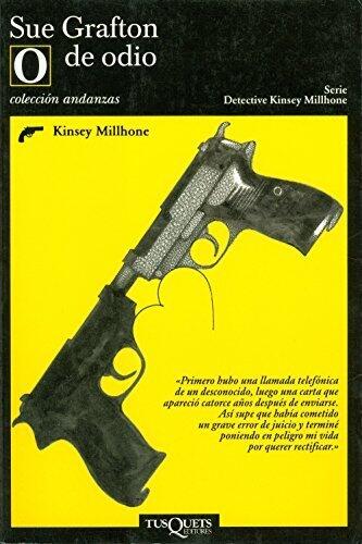 O de odio (Coleccion Andanzas) (Spanish Edition) by Sue Grafton