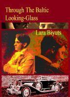 Through The Baltic Looking-Glass. Part 4