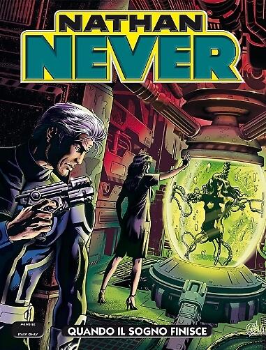 Nathan Never n. 290: Quando il sogno finisce