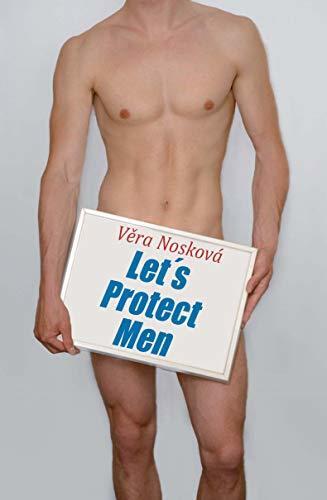 Let's Protect Men