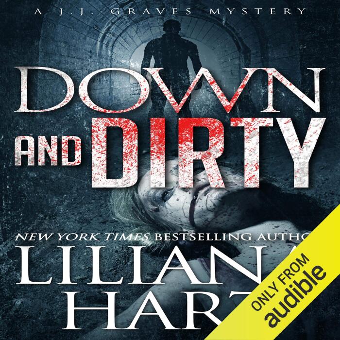 Down and Dirty