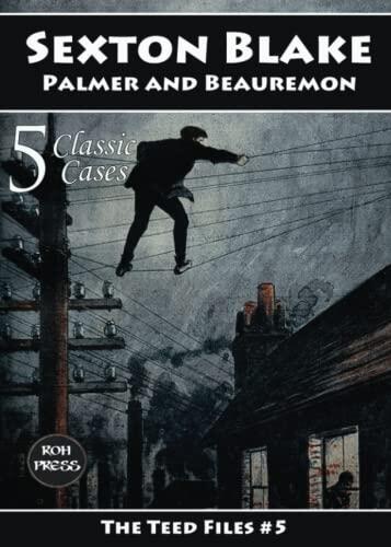 Sexton Blake: Palmer and Beauremon
