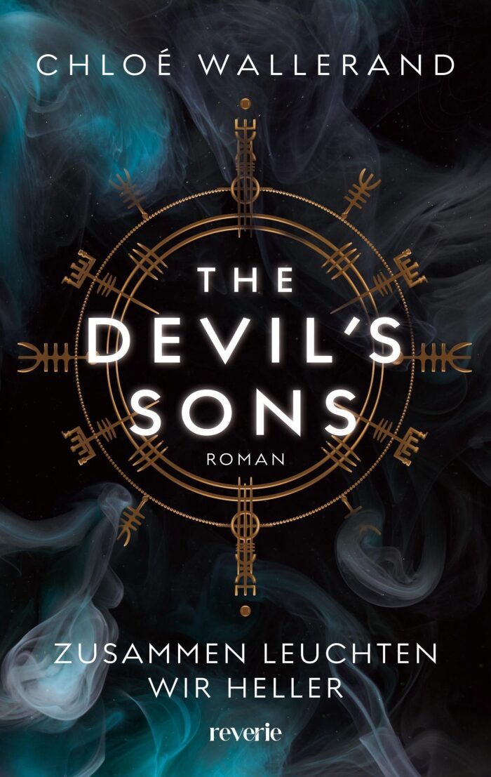 The Devil's Sons 2: Roman I Zusammen leuchten wir heller | Der Wattpad-Erfolg aus Frankreich - Bereits über 7,5 Millionen Leserinnen und Leser I Für Fans der Serien 'Sons of Anarchy', 'Vikings' und 'Riverdale' I Bad Boys-Garantie