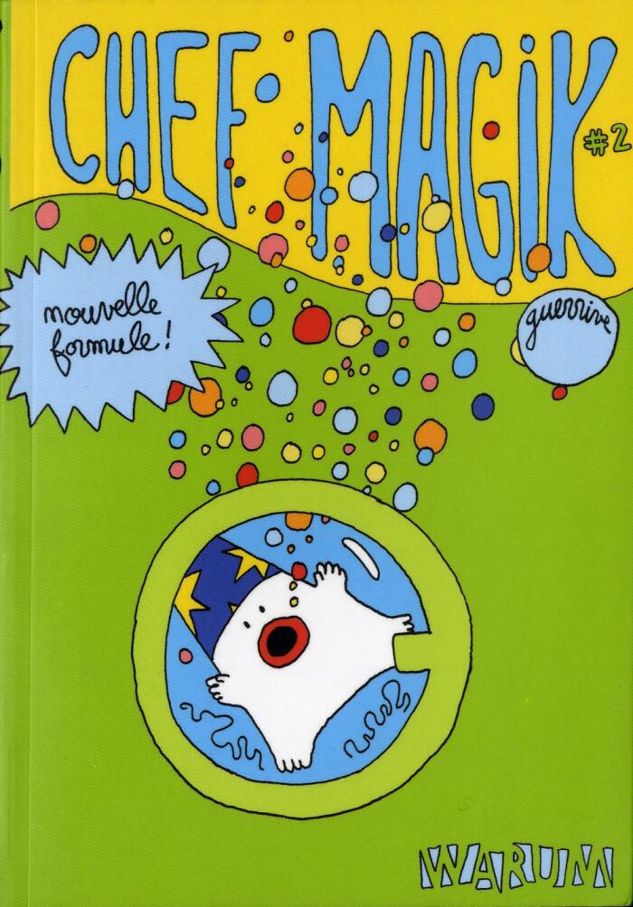 Chef Magik, Tome 2