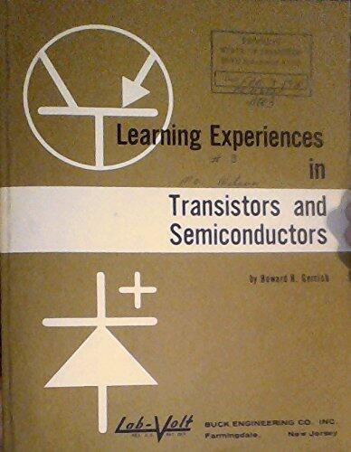 Learning Experiences in Transistors and Semiconductors