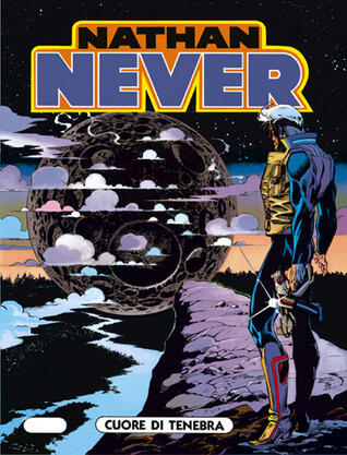 Nathan Never n. 27: Cuore di Tenebra