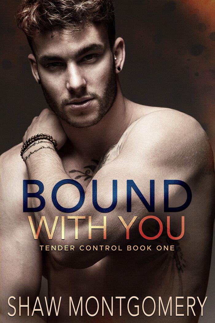 Bound with You