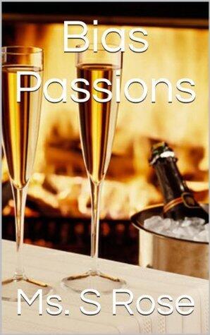 Bias Passions