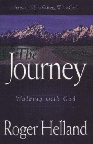 The Journey: Walking with God