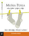 MUŠKA POSLA, Kako razmišljaju oženjeni muškarci
