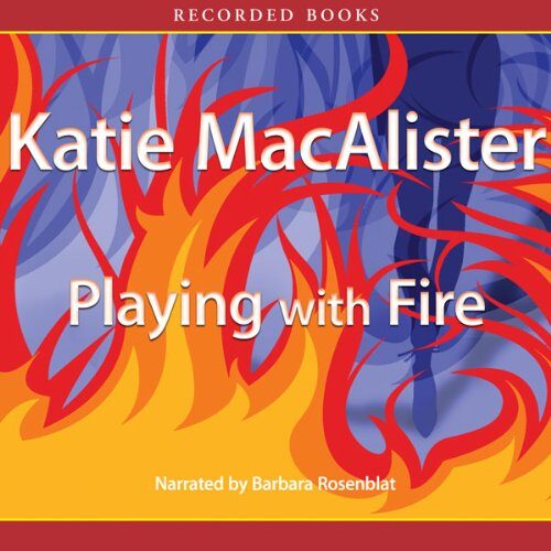Playing With Fire