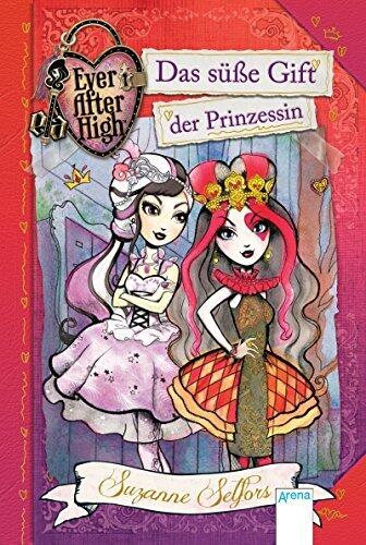 Das süße Gift der Prinzessin