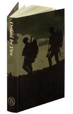 Ordeal by Fire:  Witnesses to the Great War