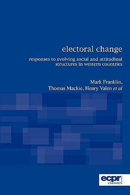 Electoral Change: Responses to Evolving Social and Attitudinal Structures in Western Countries