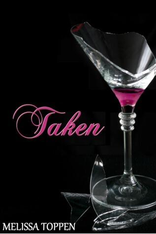 Taken