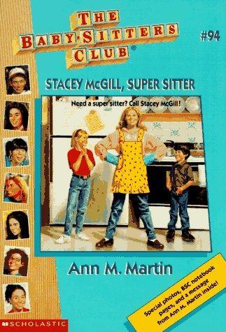 The Baby-Sitters Club #94: Stacey McGill, Super Sitter