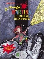 Maga Martina e il mistero della mummia