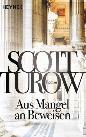 Aus Mangel an Beweisen: Roman